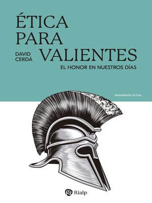 cover image of Ética para valientes